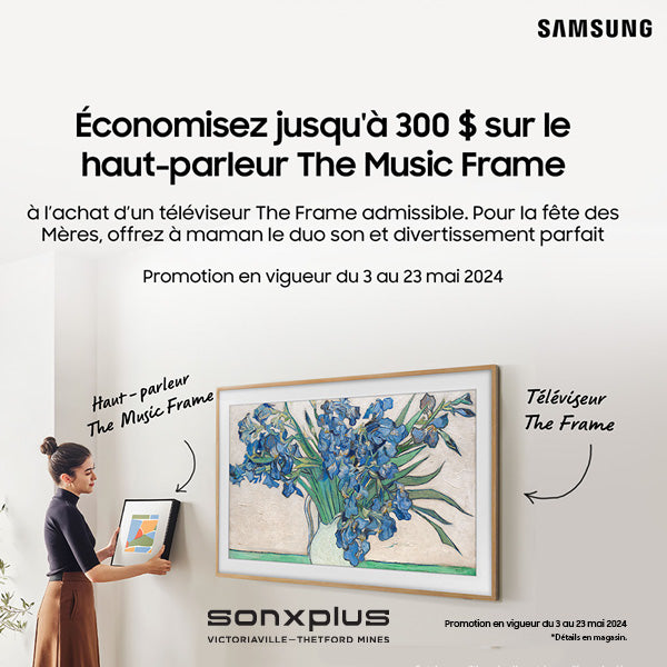Promo Samsung The Music Frame | SONXPLUS Victo/Thetford